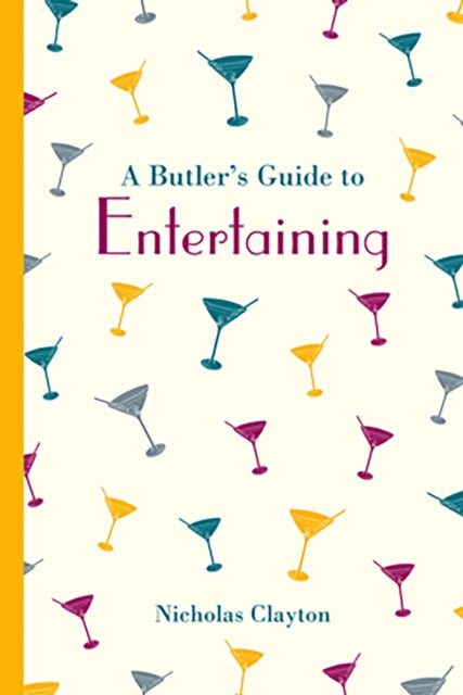 Book cover of: Butler's Guide to Entertaining. By: Nicholas Clayton