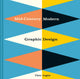 Mid-Century Modern Graphic Design 9781849944823 Theo Inglis