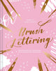 Book cover of: Brush Lettering. By: Rebecca Cahill Roots