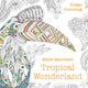 Millie Marotta's Tropical Wonderland Pocket Colouring 9781849945912 Millie Marotta