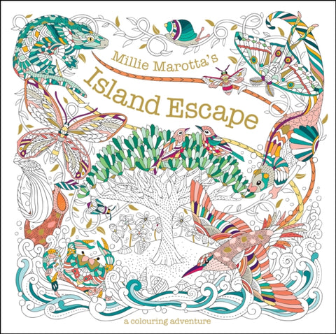 Millie Marotta's Island Escape, A Colouring Adventure
