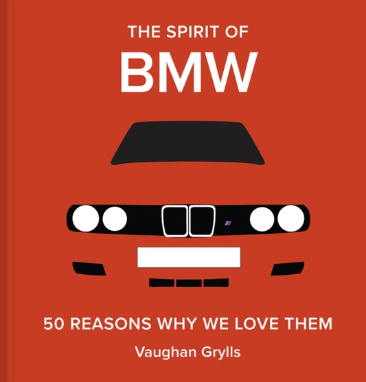 Book cover of: Spirit of BMW. By: Vaughan Grylls