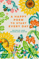Happy Poem to Start Every Day 9781849949149 Jane McMorland Hunter