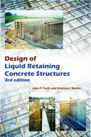 Design of Liquid Retaining Concrete Structures