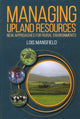 Book cover of: Managing Upland Resources. By: Lois Mansfield