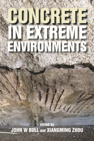 Concrete in Extreme Environments