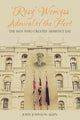 Book cover of: 'Rosy' Wemyss, Admiral of the Fleet: the Man who created Armistice Day. By: John Johnson-Allen