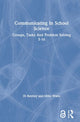 Book cover of: Communicating In School Science. By: Di Bentley Buck