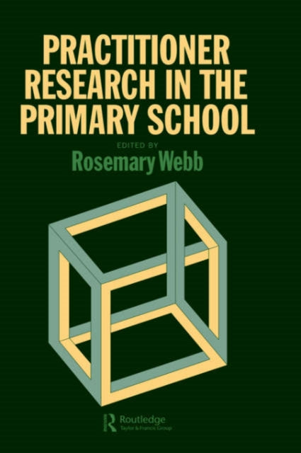 Book cover of: Practitioner Research In The Primary School