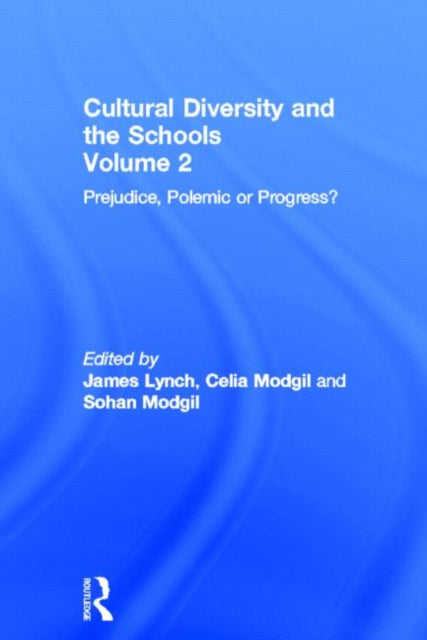 Book cover of: Cultural Diversity And The Schools. By: James Lynch