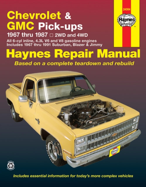 Book cover of: Chevrolet & GMC Pick Ups (67 - 87). By: John Haynes