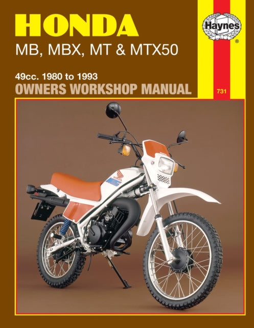 Book cover of: Honda MB, MBX, MT & MTX50 (80-93) Haynes Repair Manual. By: John Haynes