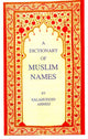 Book cover of: Dictionary of Muslim Names