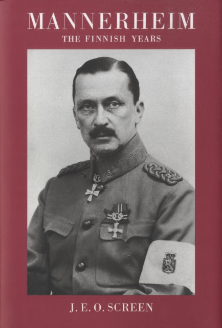 Book cover of: Mannerheim. By: J. E. O. Screen