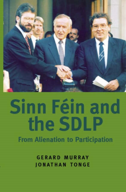 Book cover of: Sinn Fein and the SDLP