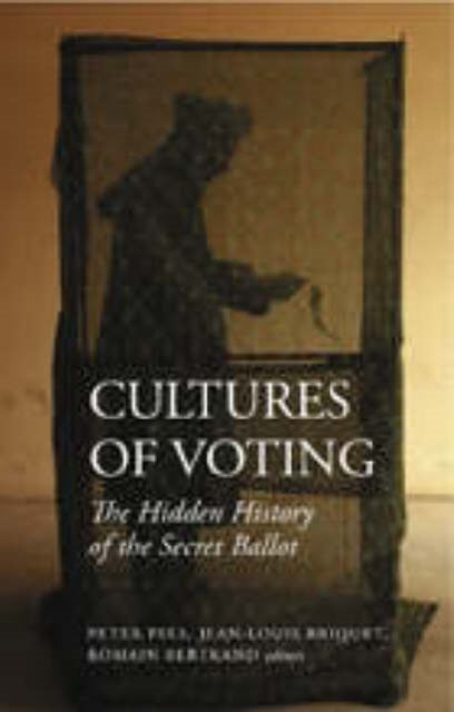 Book cover of: Cultures of Voting