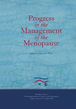 Progress in the Management of the Menopause