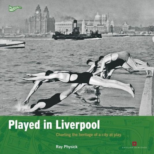 Book cover of: Played in Liverpool. By: Ray Physick