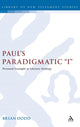 Book cover of: Paul's Paradigmatic "I". By: Brian J. Dodd