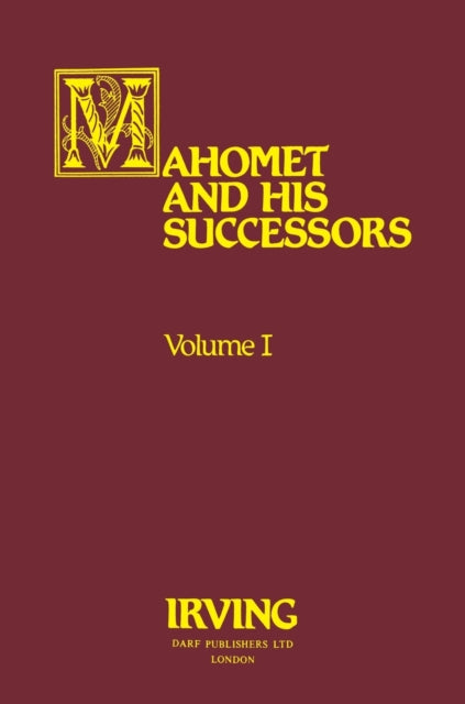 Book cover of: Mahomet and His Successors. By: W. Irving
