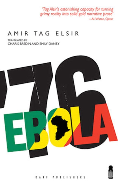 Book cover of: Ebola '76. By: Amir Tag Elsir