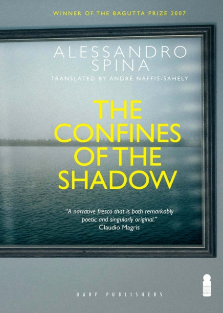 Book cover of: Confines of the Shadow. By: Alessandro Spina