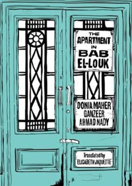 Book cover of: Apartment in Bab el-Louk. By: Donia Maher