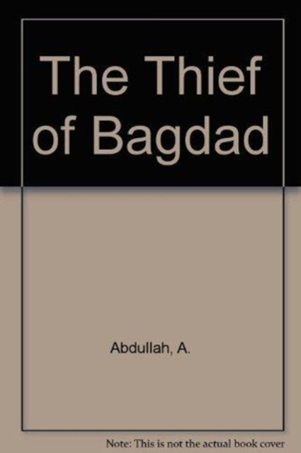 Book cover of: Thief of Bagdad