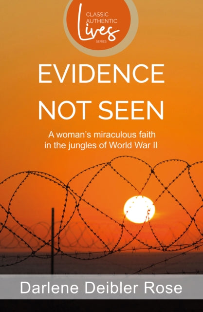Book cover of: Evidence not Seen (New Edition)