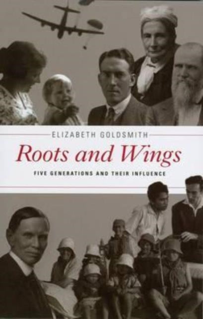 Book cover of: Roots and Wings. By: Elizabeth Goldsmith
