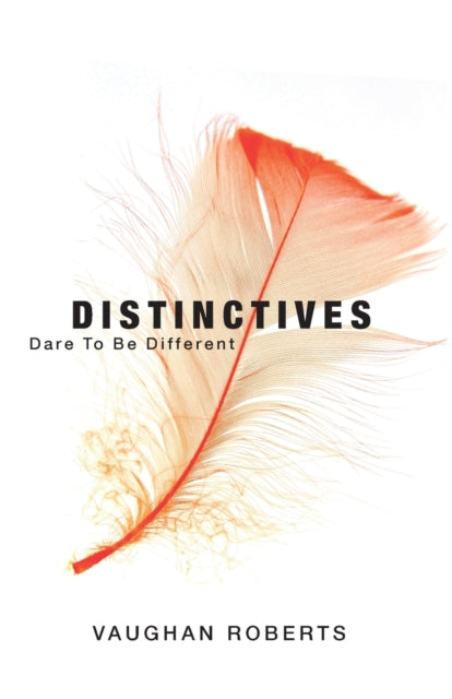 Book cover of: Distinctives. By: Vaughan Roberts