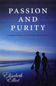 Book cover of: Passion and Purity. By: Elisabeth Elliot