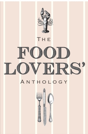 Food Lovers' Anthology