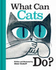 Book cover of: What Can Cats Do?. By: Abner Graboff