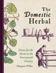 Book cover of: Domestic Herbal, The. By: Margaret Willes