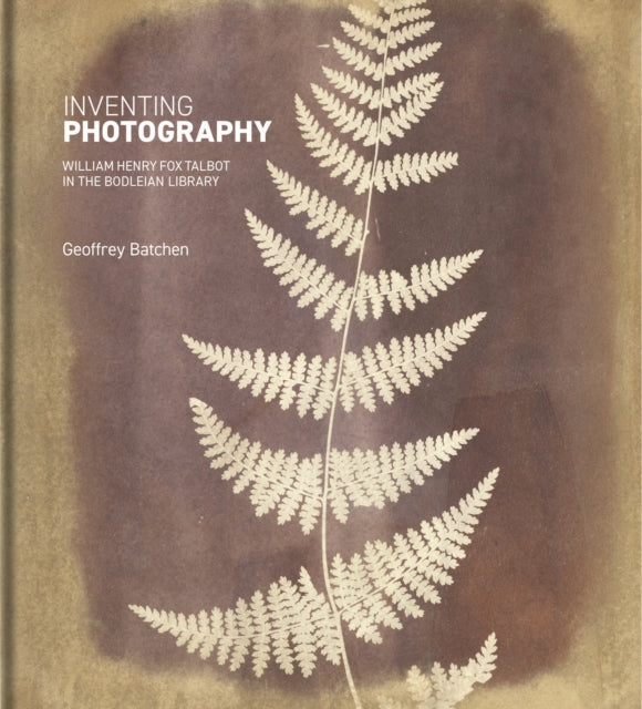 Book cover of: Inventing Photography. By: Geoffrey Batchen