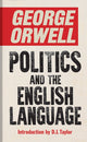Book cover of: Politics and the English Language. By: George Orwell