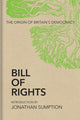 Book cover of: Bill of Rights. By: Jonathan Sumption