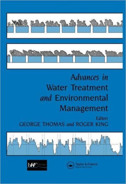 Book cover of: Advances in Water Treatment and Environmental Management. By: G. Thomas