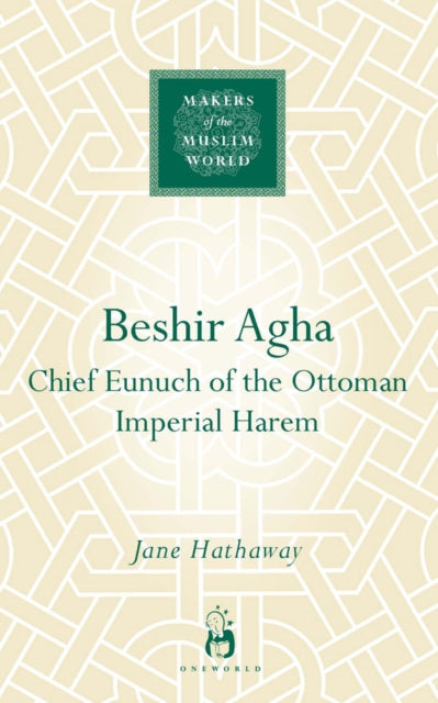 Book cover of: Beshir Agha. By: Jane Hathaway