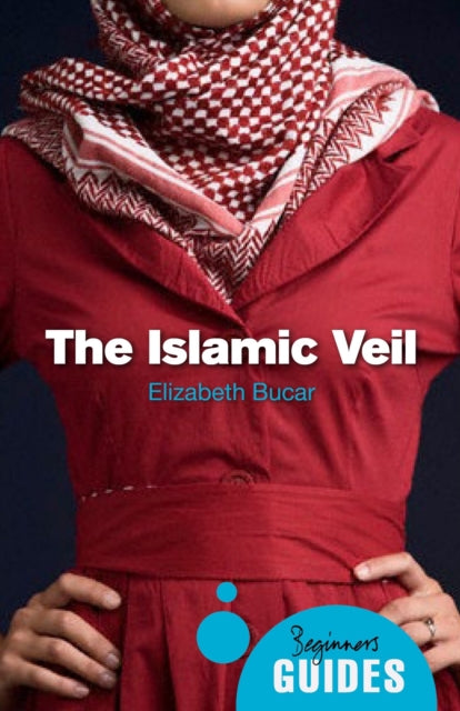 Book cover of: Islamic Veil. By: Elizabeth M. Bucar