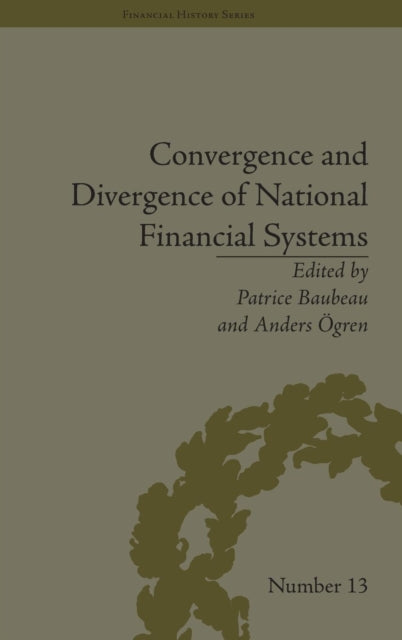 Book cover of: Convergence and Divergence of National Financial Systems. By: Patrice Baubeau
