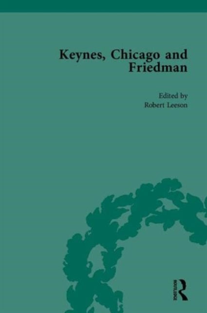 Book cover of: Keynes, Chicago and Friedman. By: Robert Leeson