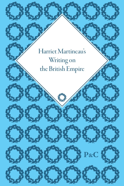 Harriet Martineau's Writing on the British Empire