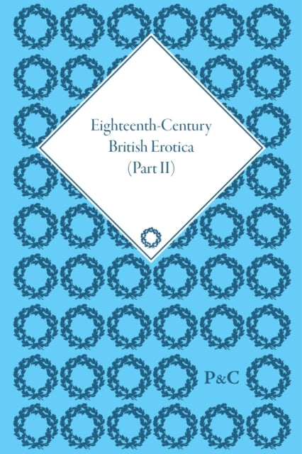 Book cover of: Eighteenth-Century British Erotica, Part II