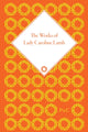Book cover of: Works of Lady Caroline Lamb. By: Leigh Wetherall Dickson