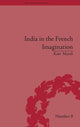 Book cover of: India in the French Imagination. By: Kate Marsh