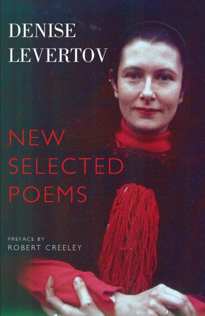 Book cover of: New Selected Poems. By: Denise Levertov