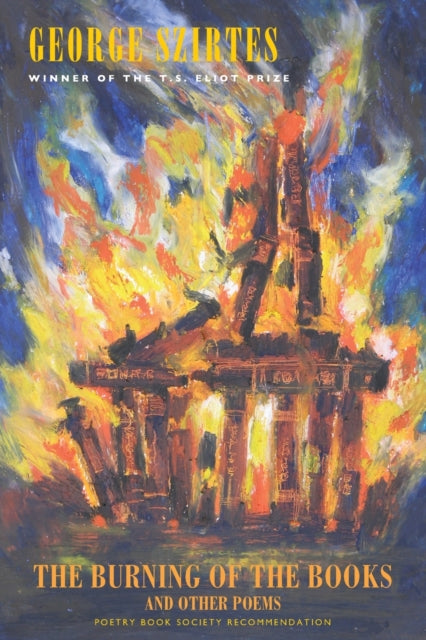 Book cover of: Burning of the Books and Other Poems