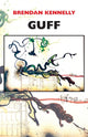 Book cover of: Guff. By: Brendan Kennelly